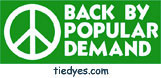 Peace Back by Popular Demand Anti-War Anti-Bush Peace Political Bumper Sticker