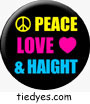 Peace Love and Haight San Francisco Tourist Button Pin, Badge